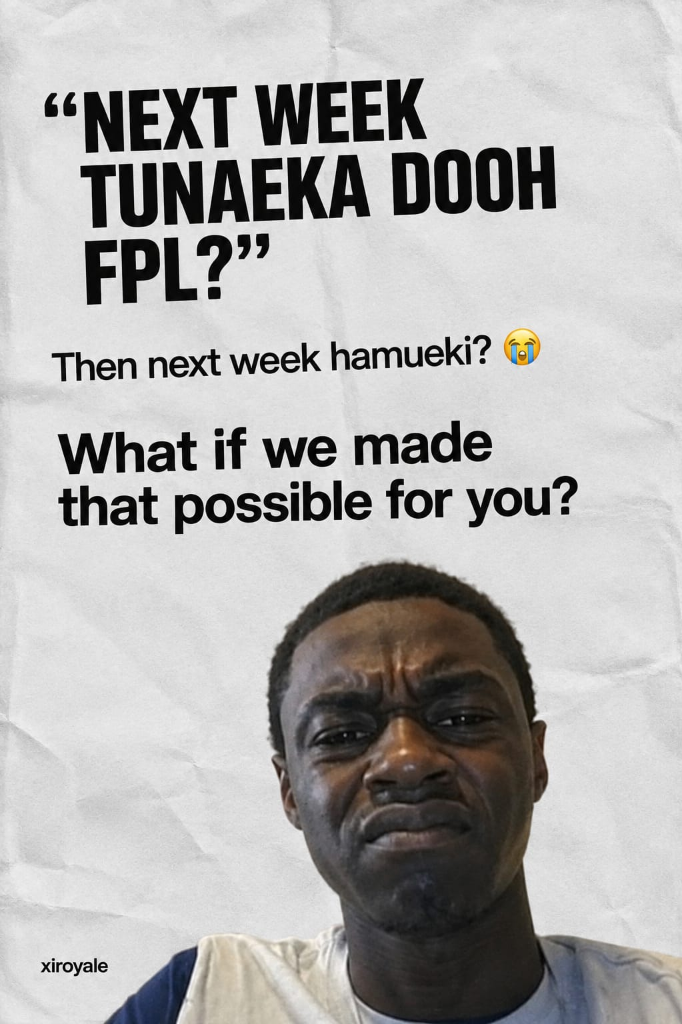Next week tunaeka dooh FPL?